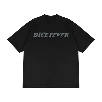 DICE FEVER T
